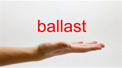 how to pronounce ballast|Ballast .